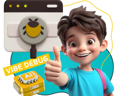 Тестирование & Vibe Debug. Охотники за багами - КИБЕРшкола программирования для детей, компьютерные курсы для школьников, начинающих и подростков - KIBERone г. Ашхабад